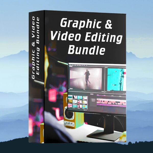 Graphic & Video Editing Bundle